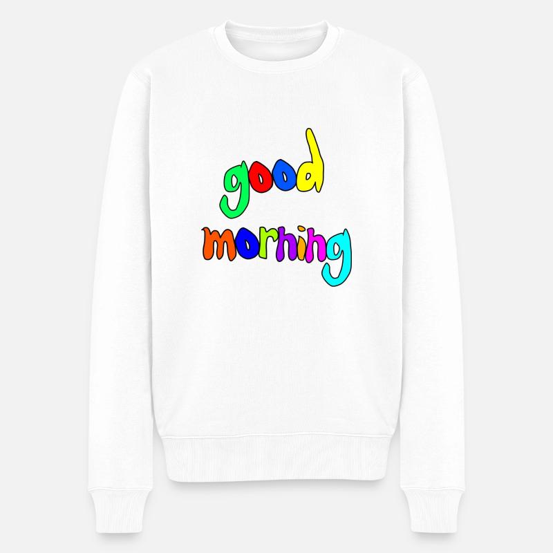 good morning - Männer Premium Bio Pullover - Weiß