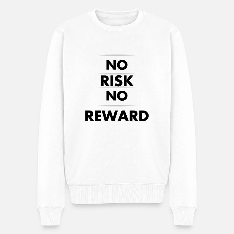 Kein Risiko, keine Belohnung - Männer Premium Bio Pullover - Weiß