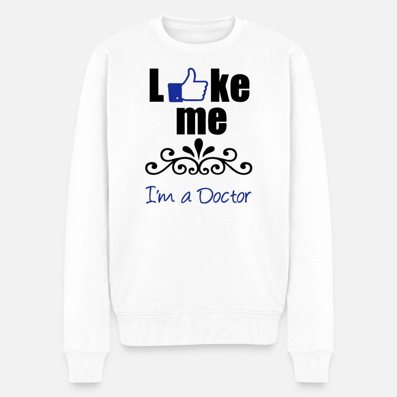 Like the Doctor Arzt Medizin Geschenk - Männer Premium Bio Pullover - Weiß