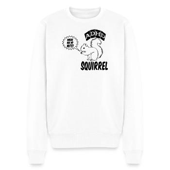 ADHD Squirrel ADHS Spruch Geschenk - Männer Premium Bio Pullover - Weiß - Vorne - Thijin (182cm)