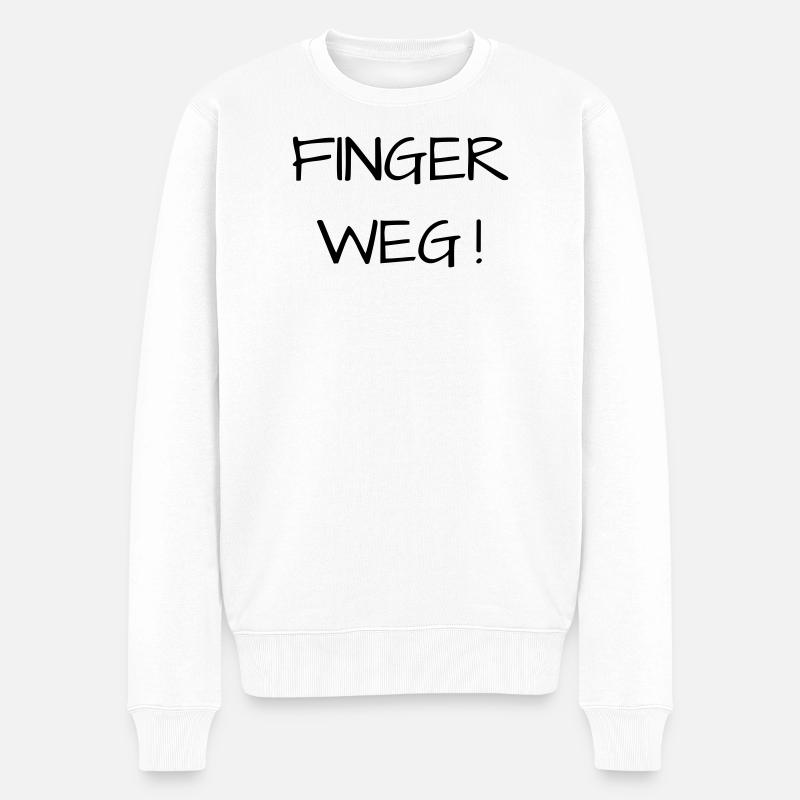 Finger weg! - Männer Premium Bio Pullover - Weiß