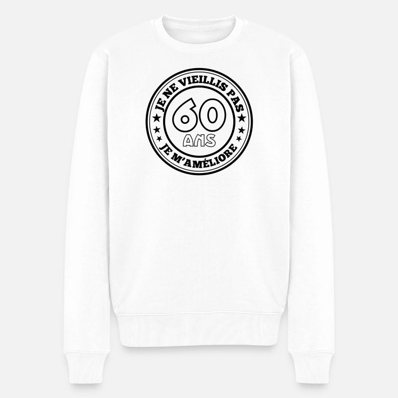 60 ans je ne vieillis pas je m'améliore - Pull Premium bio Homme - blanc