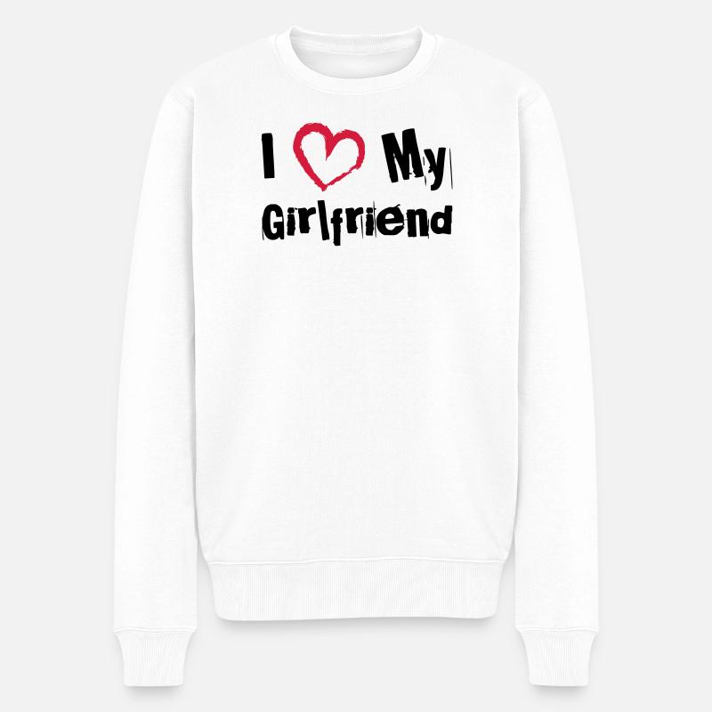 I Love My Girlfriend - Pull Premium bio Homme - blanc
