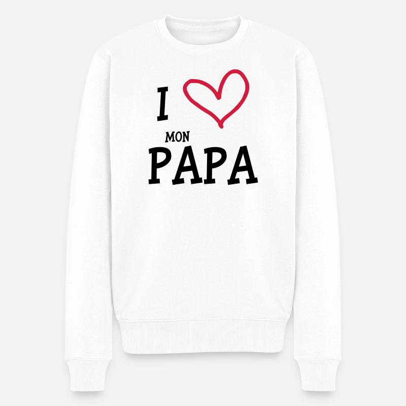 I Love mon Papa - Pull Premium bio Homme - blanc