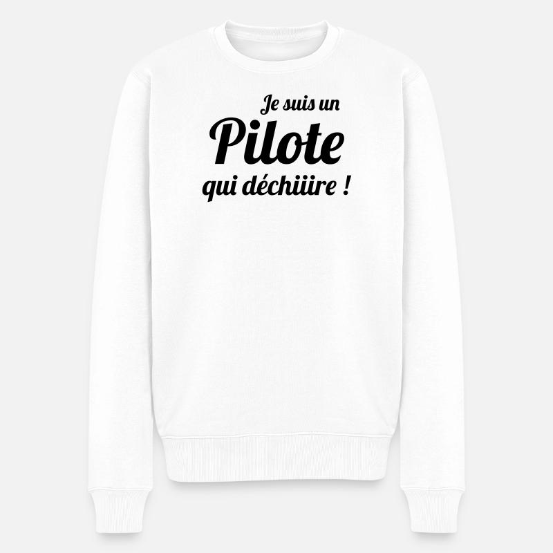 Je suis un Pilote qui déchiiire ! - Pull Premium bio Homme - blanc