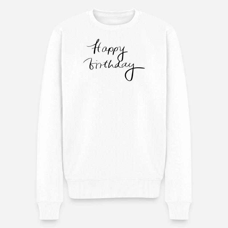 Happy birthday - Männer Premium Bio Pullover - Weiß
