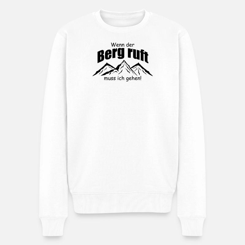 Wenn der Berg ruft muss ich gehen - Männer Premium Bio Pullover - Weiß