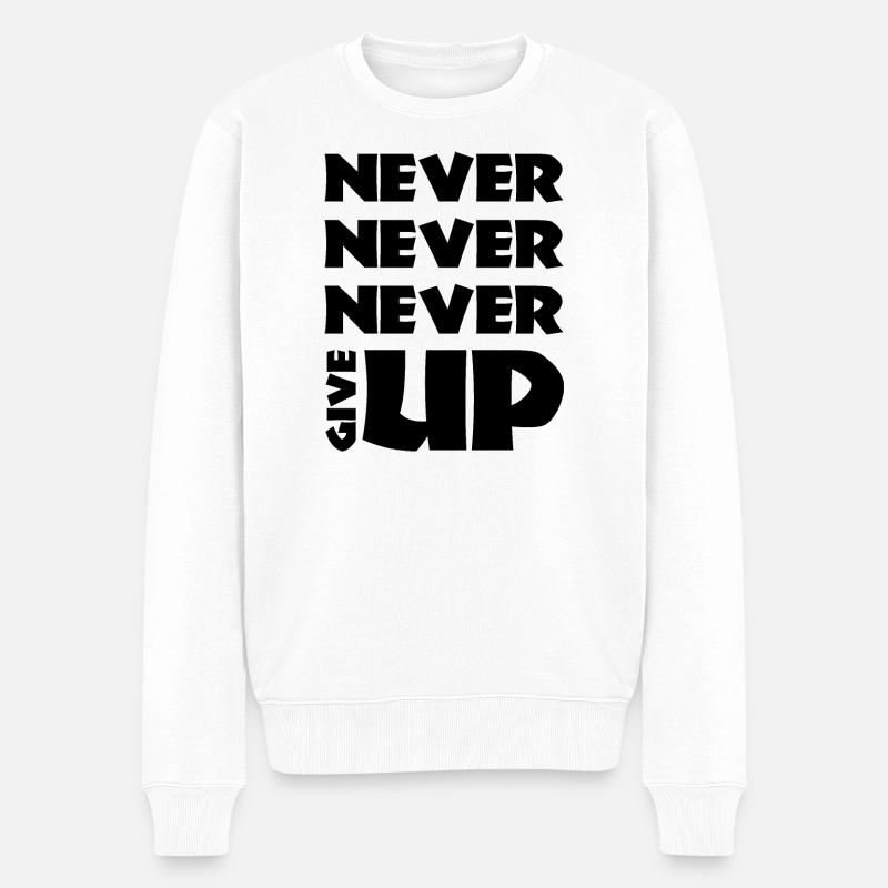 jamais jamais abandonner - Pull Premium bio Homme - blanc