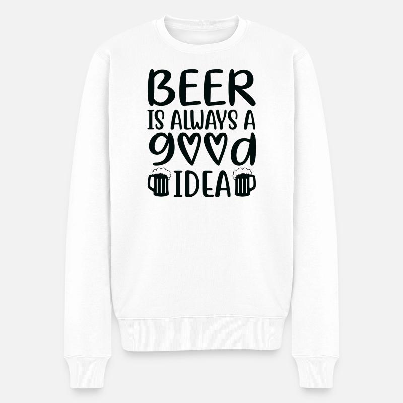Beer Is Always Good Idea Spruch - Männer Premium Bio Pullover - Weiß