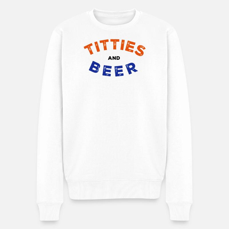T*tties and Beer - Männer Premium Bio Pullover - Weiß