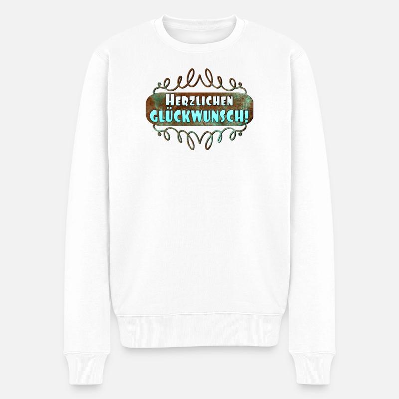 Herzlichen Glückwunsch GRATULATION GRUß - Männer Premium Bio Pullover - Weiß