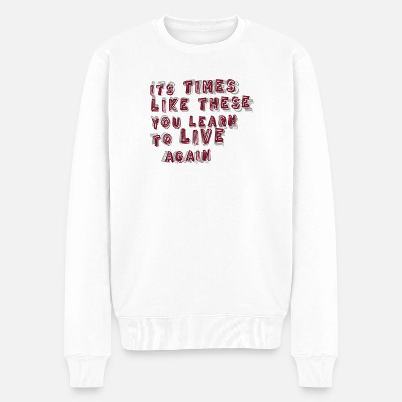 Zeiten wie diese - Männer Premium Bio Pullover - Weiß