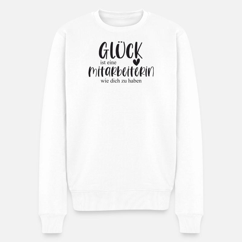 Glück Mitarbeiterin Bedanken Geschenk - Männer Premium Bio Pullover - Weiß