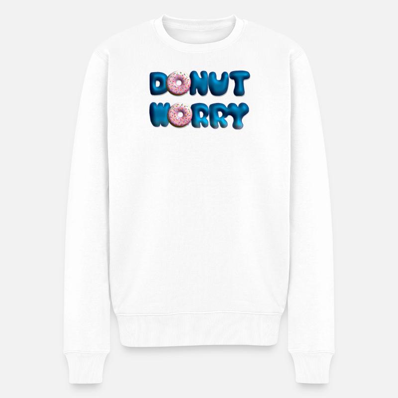 Donut Worry - Männer Premium Bio Pullover - Weiß