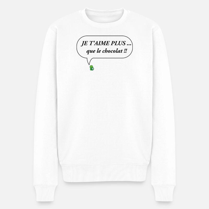 JE T AIME PLUS que le chocolat - Pull Premium bio Homme - blanc