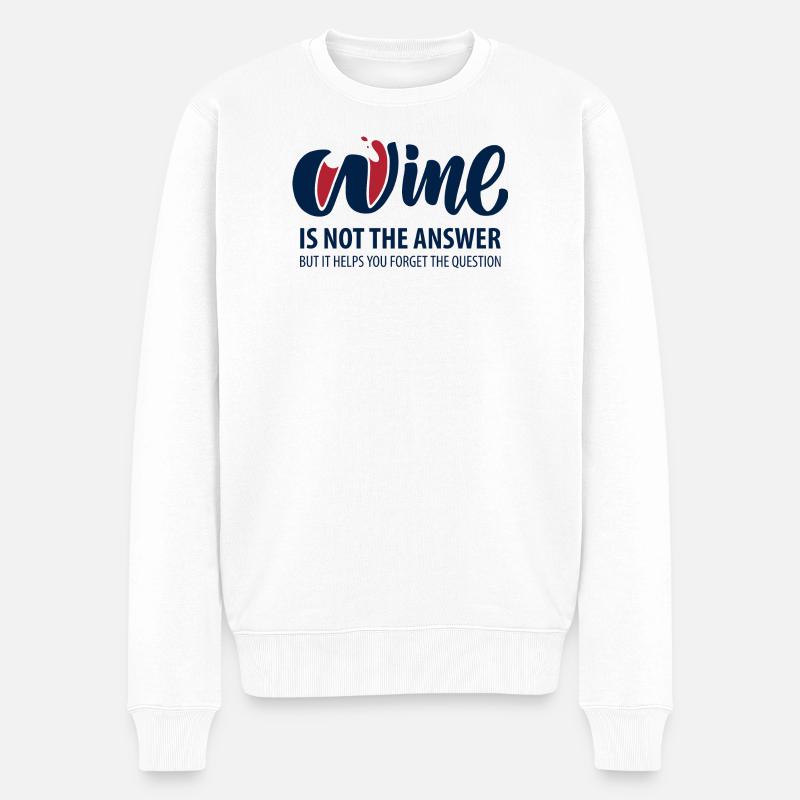 Wein ist nicht die Antwort - Männer Premium Bio Pullover - Weiß