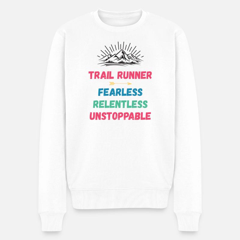 Trail Runner - Intrépide. Implacable. Imparable. - Pull Premium bio Homme - blanc