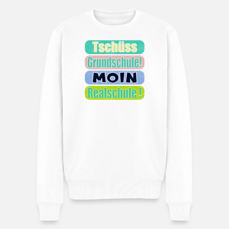 Tschüss Grundschule - Moin Realschule - Männer Premium Bio Pullover - Weiß