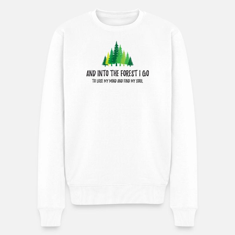 Und in den Wald gehe ich - Männer Premium Bio Pullover - Weiß