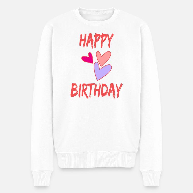 HAPPY BIRTHDAY. JOYEUX ANNIVERSAIRE. ANNIVERSAIRE. - Pull Premium bio Homme - blanc