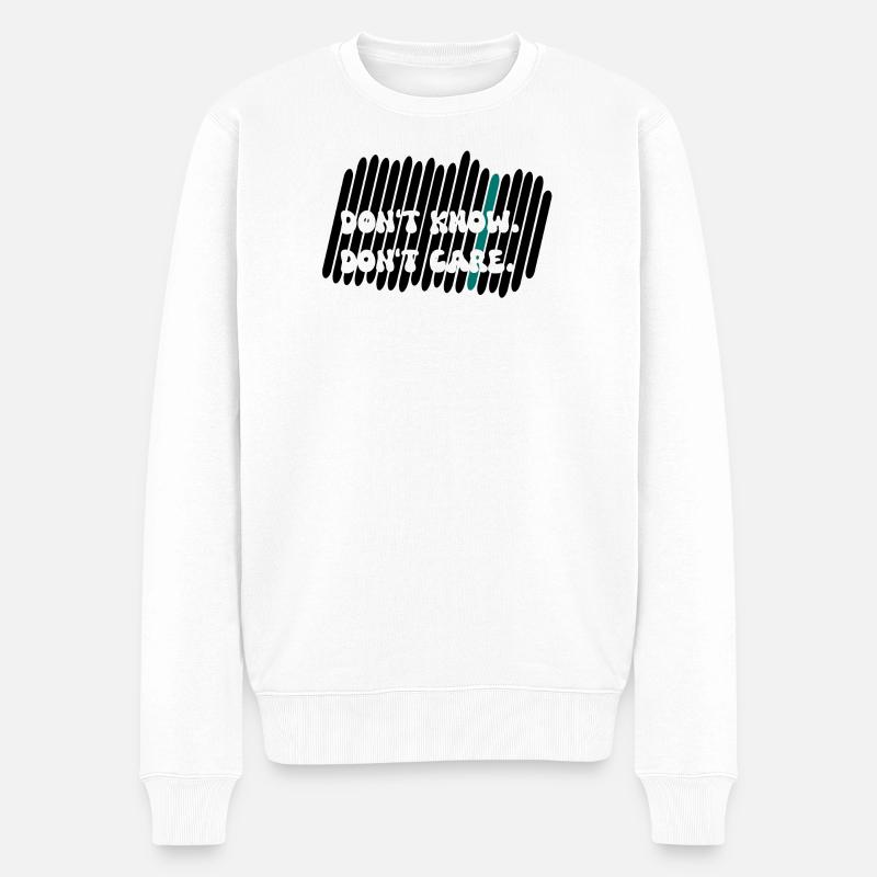don't care - Männer Premium Bio Pullover - Weiß