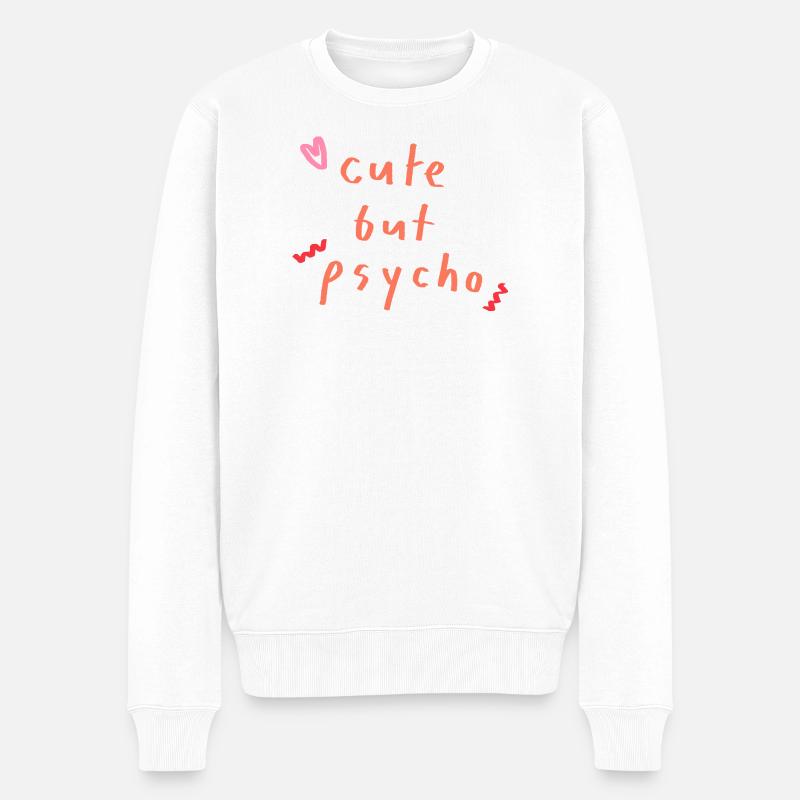cute but psycho - Männer Premium Bio Pullover - Weiß