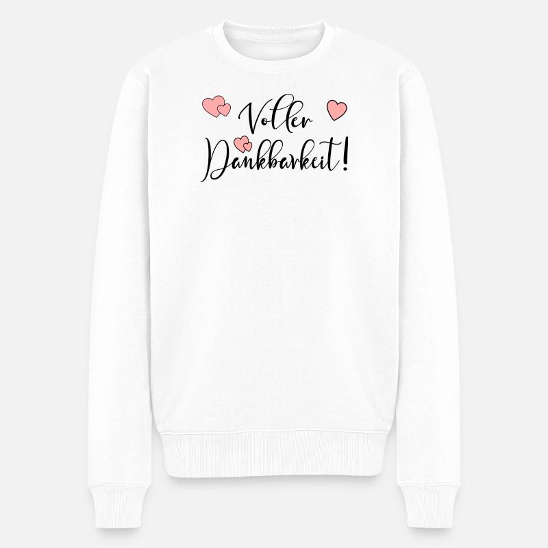 Voller Dankbarkeit VERTRAUEN HOFFNUNG - Männer Premium Bio Pullover - Weiß