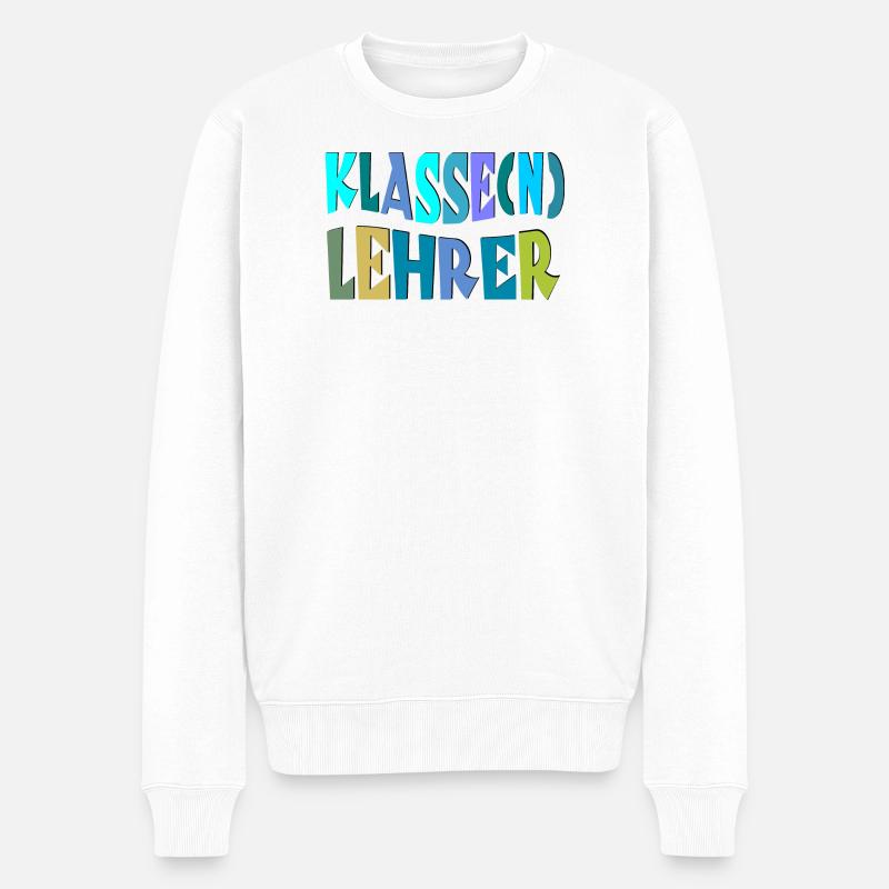 GESCHENKE FÜR KLASSENLEHRER - KLASSE LEHRER - Männer Premium Bio Pullover - Weiß