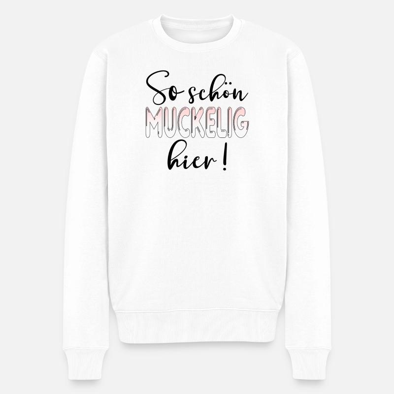MUCKELIG - GEMÜTLICHKEIT SPRÜCHE - Männer Premium Bio Pullover - Weiß