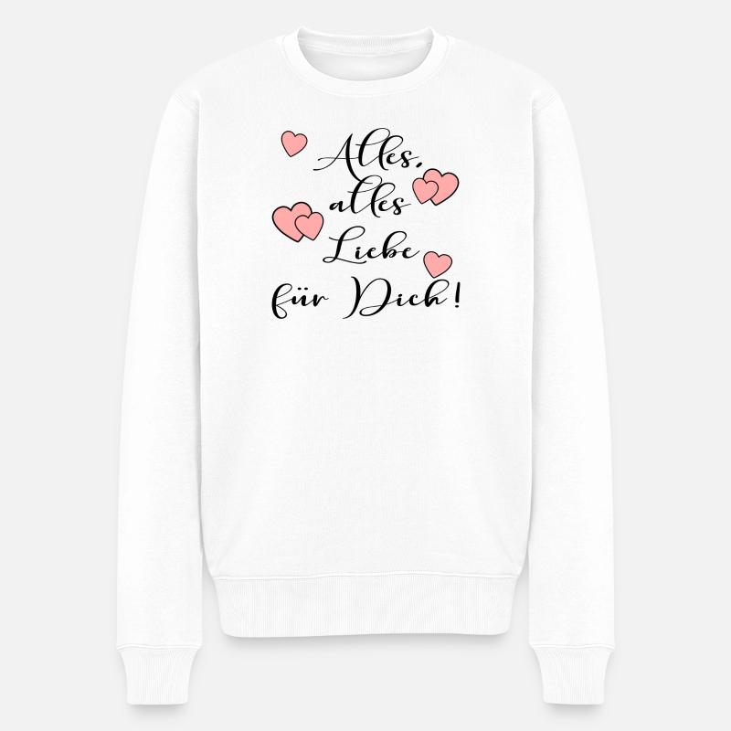 ALLES LIEBE SPRÜCHE - Männer Premium Bio Pullover - Weiß