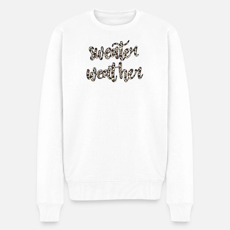 Sweater Weather – Trend Design 🐆🍂 - Männer Premium Bio Pullover - Weiß