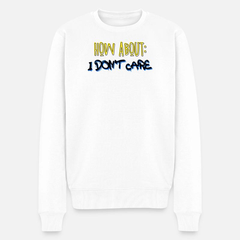 Dicton cool : je m’en fiche - Pull Premium bio Homme - blanc