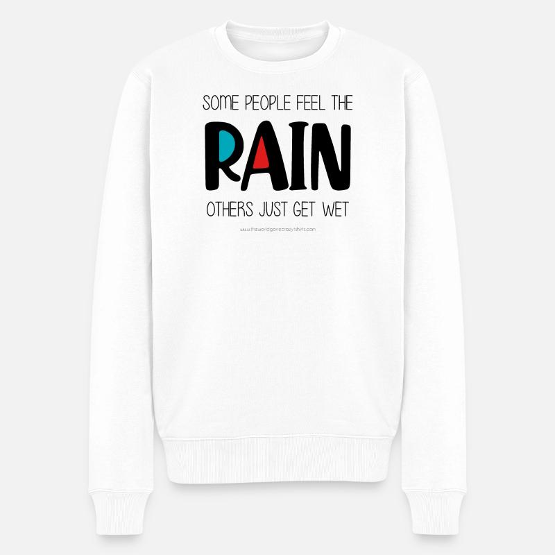 Spüren Sie den Regen - Männer Premium Bio Pullover - Weiß