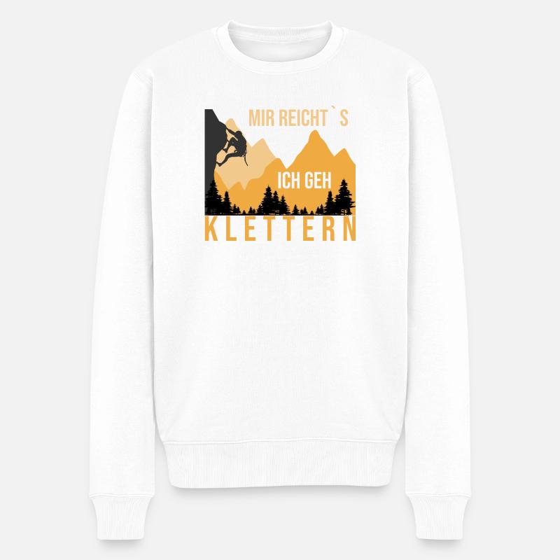 Mir Reicht`s, ich geh Klettern - Männer Premium Bio Pullover - Weiß