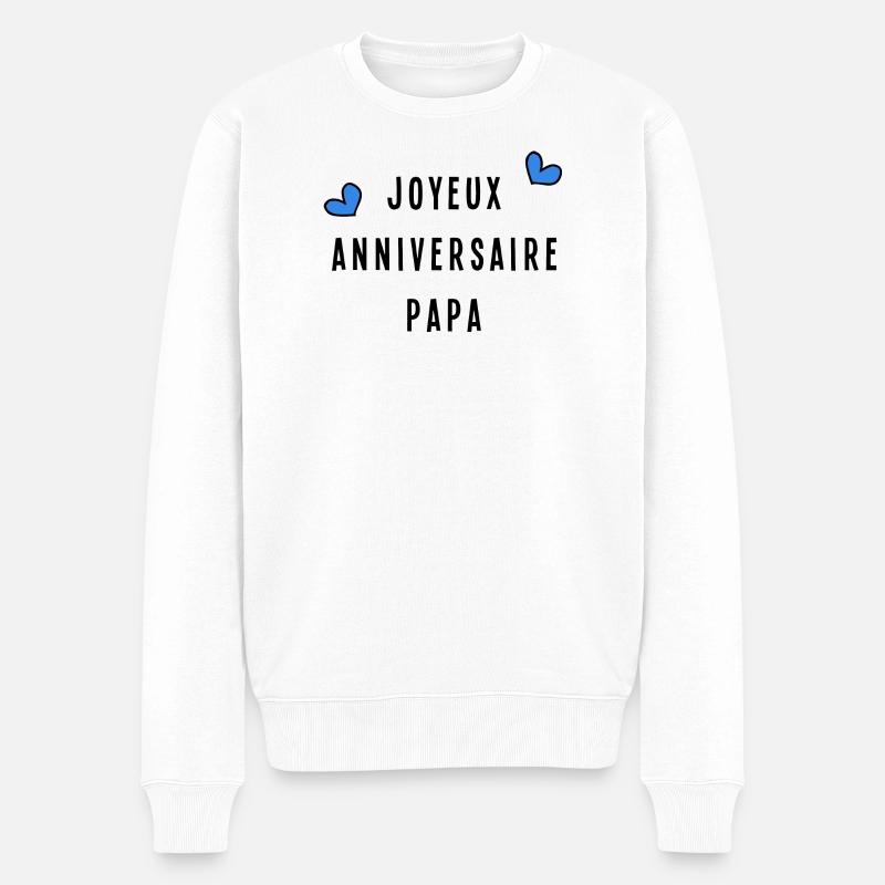 JOYEUX ANNIVERSAIRE PAPA - Pull Premium bio Homme - blanc