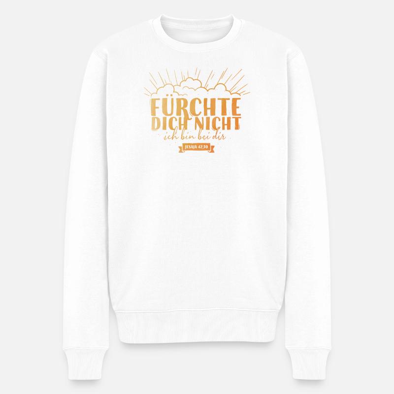 Fürchte dich nicht - Männer Premium Bio Pullover - Weiß
