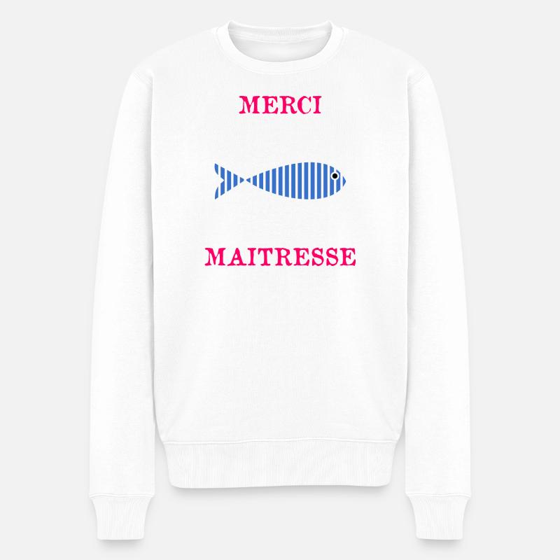 MAÎTRESSE. MERCI. MERCI MAÎTRESSE - Pull Premium bio Homme - blanc