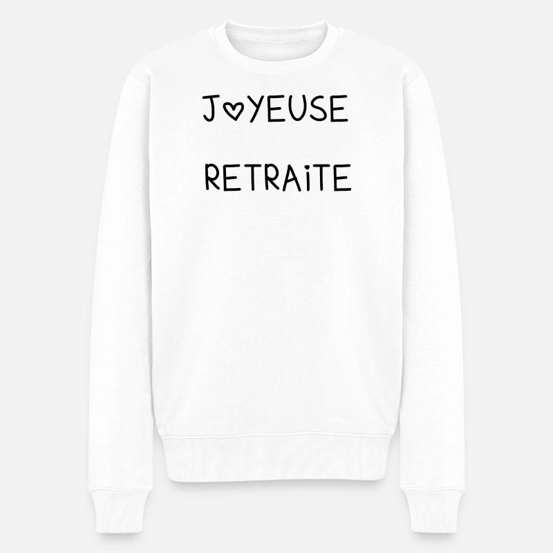 RETRAITE. RETRAITE. RETRAITEE. JOYEUSE RETRAITE - Pull Premium bio Homme - blanc