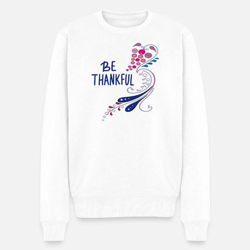 be thankful - Männer Premium Bio Pullover - Weiß