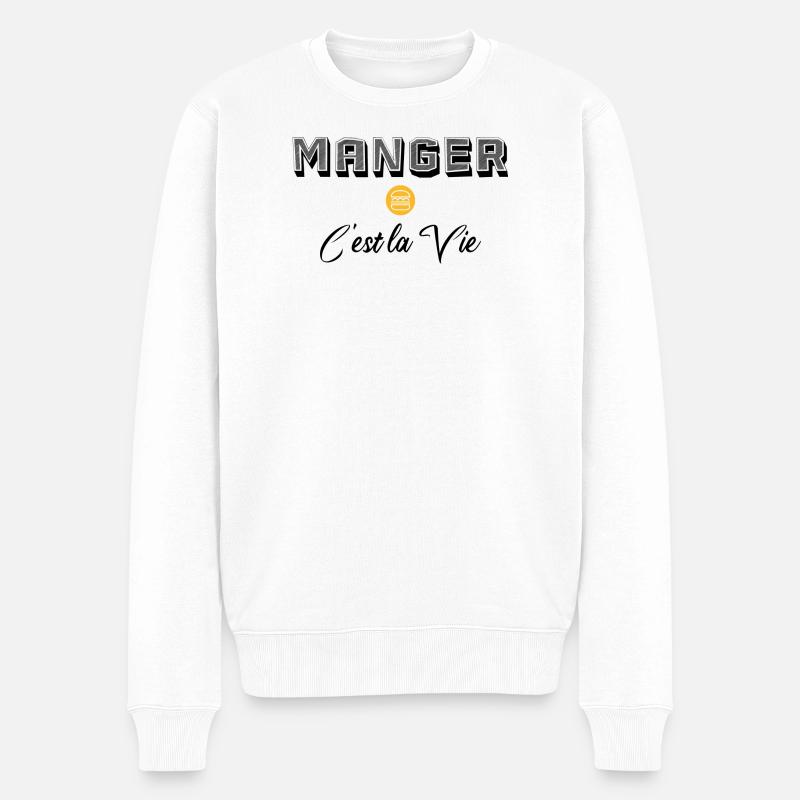 Manger C'est la Vie Nourriture - Pull Premium bio Homme - blanc