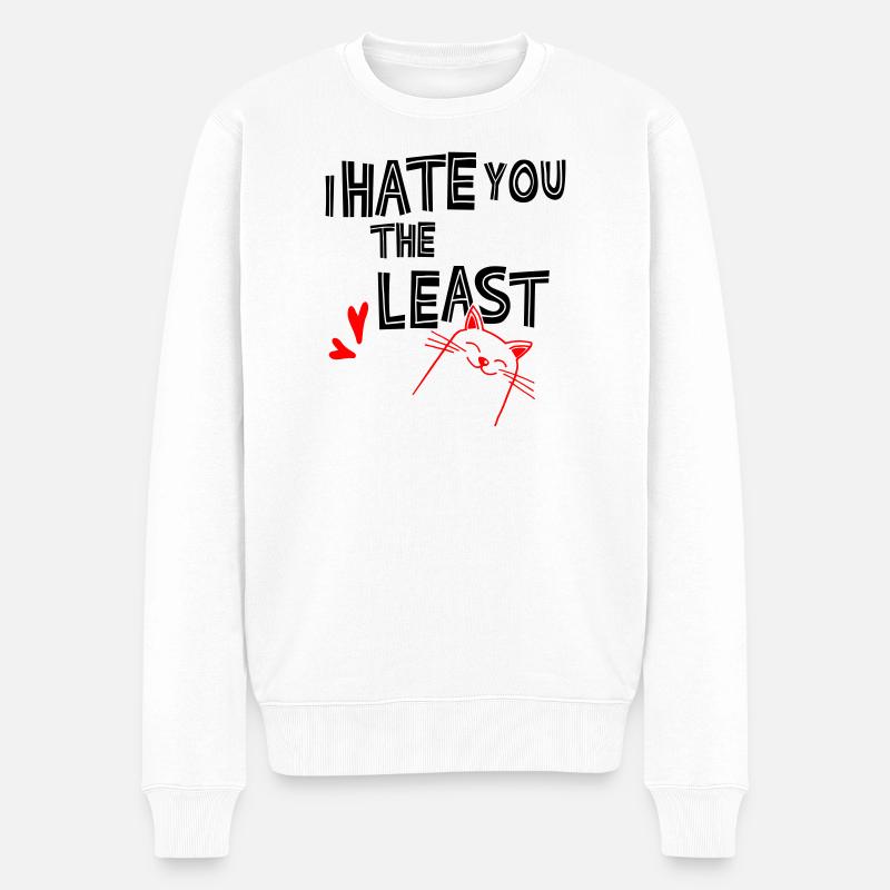 I hate you the least - Männer Premium Bio Pullover - Weiß