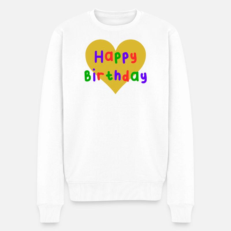 HAPPY BIRTHDAY. JOYEUX ANNIVERSAIRE. ANNIVERSAIRE. - Pull Premium bio Homme - blanc