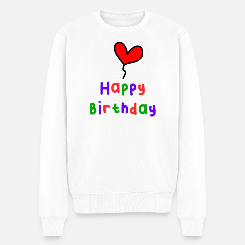 JOYEUX ANNIVERSAIRE. HAPPY BIRTHDAY. ANNIVERSAIRE. - Pull Premium bio Homme - blanc