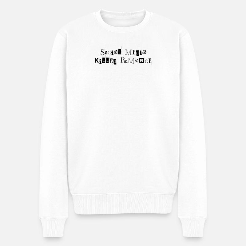 SOCIAL MEDIA KILLED ROMANCE - Männer Premium Bio Pullover - Weiß