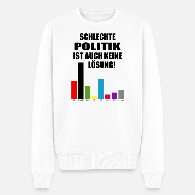 Schlechte Politik ist auch keine Lösung - Männer Premium Bio Pullover - Weiß