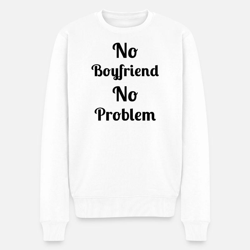 Kein Freund, kein Problem - Männer Premium Bio Pullover - Weiß