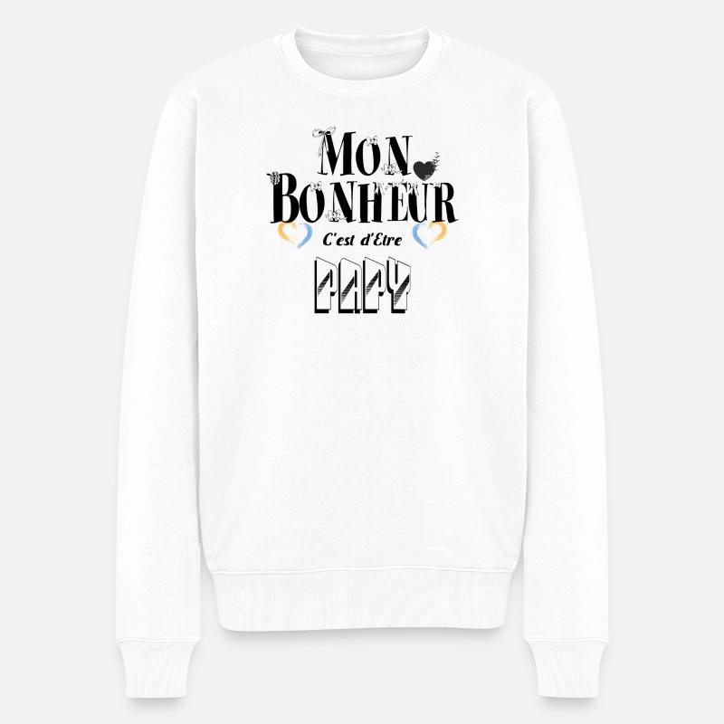 Mon Bonheur C'est d'Etre Papy - Pull Premium bio Homme - blanc