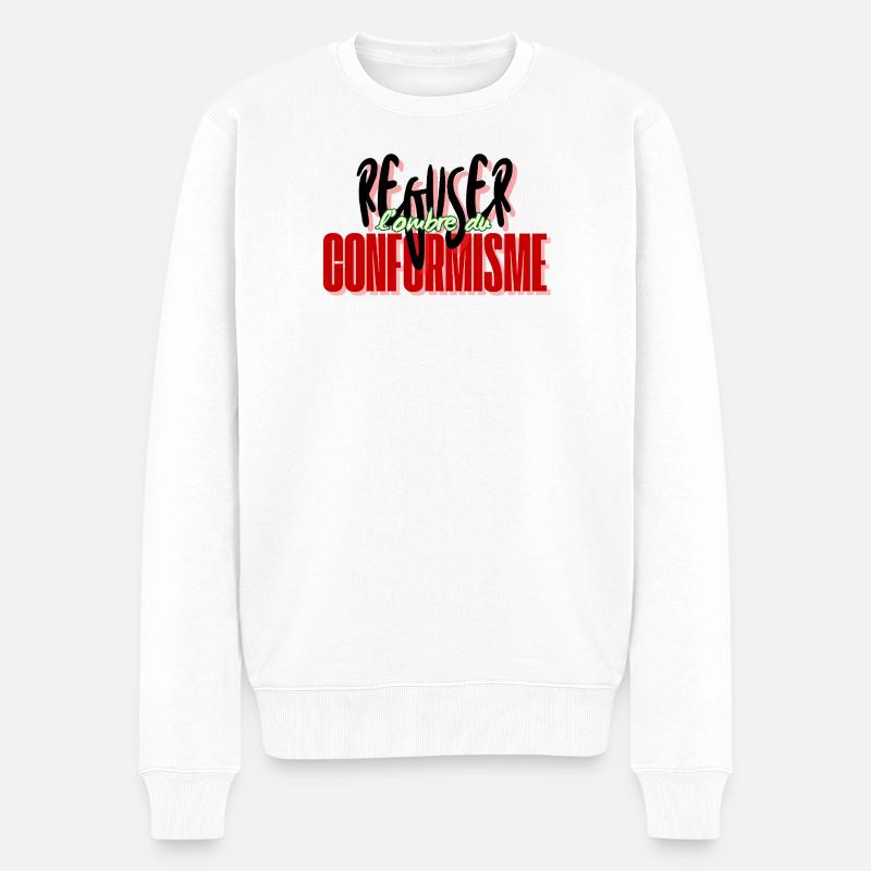 Ablehnung des Konformismus - Männer Premium Bio Pullover - Weiß