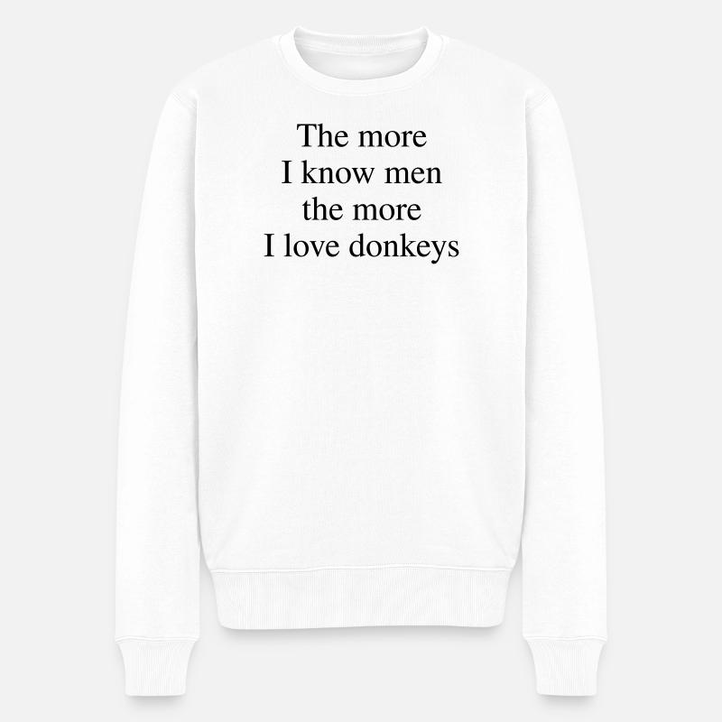 The More I Love Donkeys - Männer Premium Bio Pullover - Weiß