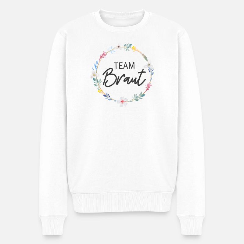 Team Braut! Personalisierbar - Männer Premium Bio Pullover - Weiß